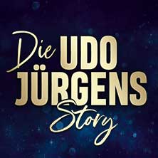 Die Udo Jürgens Story - Sein Leben, seine Liebe, seine Musik! 25.11.2026 Theaterhaus (am Pragsattel)